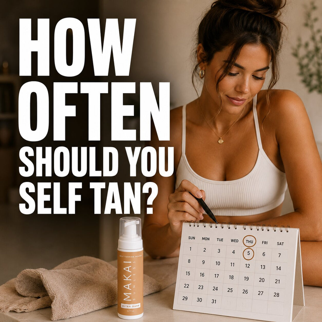 how often should you self tan